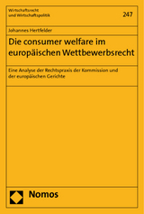 Die consumer welfare im europäischen Wettbewerbsrecht - Johannes Hertfelder