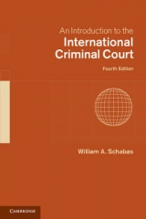 An Introduction to the International Criminal Court - Schabas, William A.