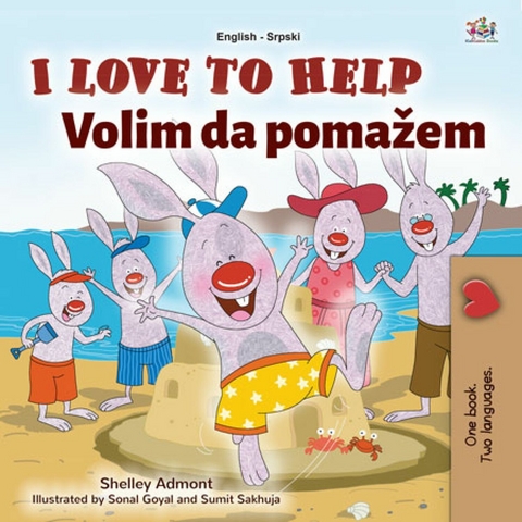 I Love to Help Volim da pomazem -  Shelley Admont