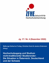 Hochschulzugang und Studium nicht-traditioneller Studierender: Die Situation in Österreich, Deutschland und der Schweiz - Jessica Ordemann