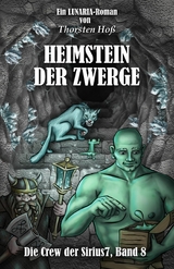 Heimstein der Zwerge - Thorsten Hoß