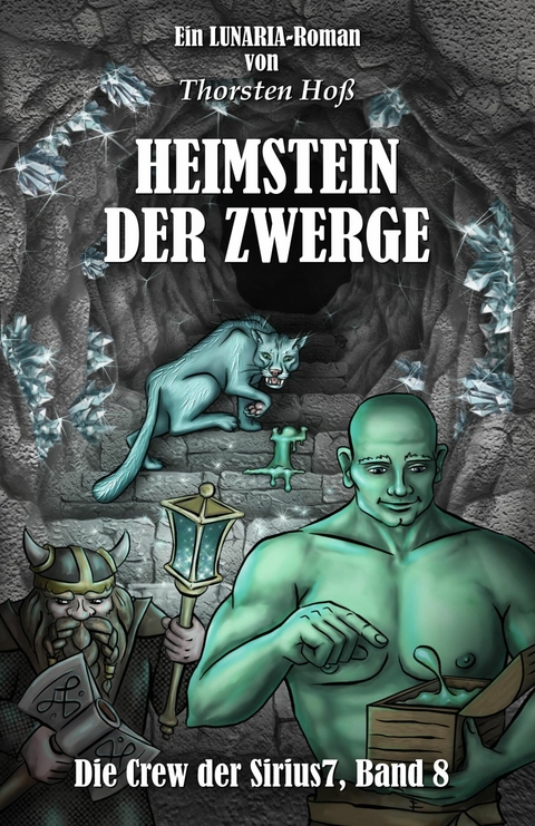 Heimstein der Zwerge - Thorsten Hoß