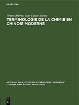 Terminologie de la chimie en chinois moderne - Viviane Alleton, Jean-Claude Alleton