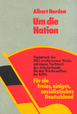 Um die Nation - Albert Norden