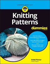 Knitting Patterns For Dummies -  Kristi Porter