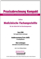 Praxisabrechnung Kompakt - Wolfgang Goldmann