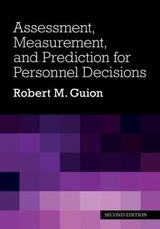 Assessment, Measurement, and Prediction for Personnel Decisions - Guion, Robert M.