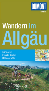 DuMont Wanderführer Allgäu - Wilfried Bahnmüller