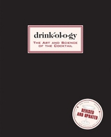 Drinkology: Revised and Updated: The Art and Science of the Cocktail - Waller, James