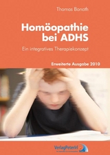Homöopathie bei ADHS - Bonath, Thomas