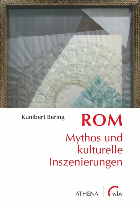 Rom - Kunibert Bering