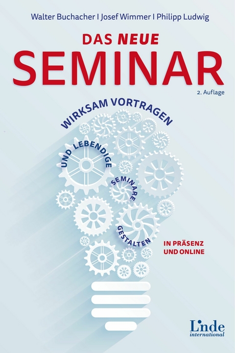 Das neue Seminar -  Walter Buchacher,  Josef Wimmer,  Philipp Ludwig