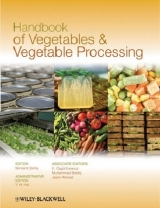 Handbook of Vegetables and Vegetable Processing - Sinha, Nirmal; Hui, Y. H.; Evranuz, E. Özgül; Siddiq, Muhammad; Ahmed, Jasim