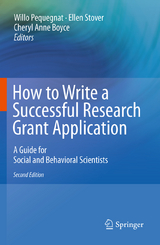 How to Write a Successful Research Grant Application - Pequegnat, Willo; Stover, Ellen; Boyce, Cheryl Anne