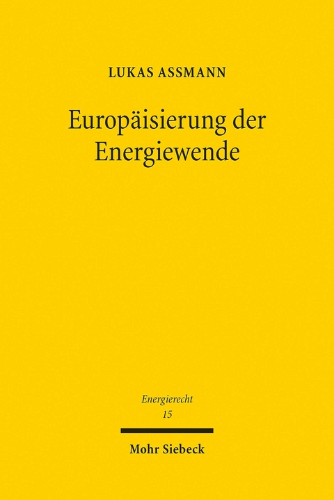 Europäisierung der Energiewende -  Lukas Assmann