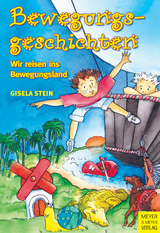 Bewegungsgeschichten - Gisela Stein