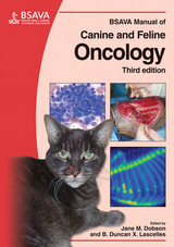 BSAVA Manual of Canine and Feline Oncology - Dobson, Jane; Lascelles, Duncan