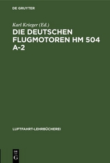 Die deutschen Flugmotoren HM 504 A-2 - 