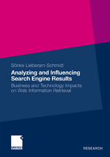 Analyzing and Influencing Search Engine Results - Sönke Lieberam-Schmidt