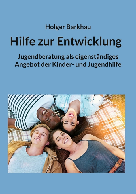 Hilfe zur Entwicklung - Holger Barkhau