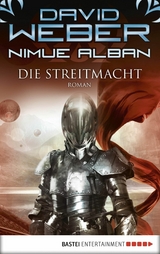 Nimue Alban: Die Streitmacht -  David Weber