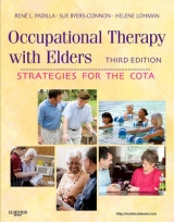 Occupational Therapy with Elders - Padilla, Rene; Byers-Connon, Sue; Lohman, Helene