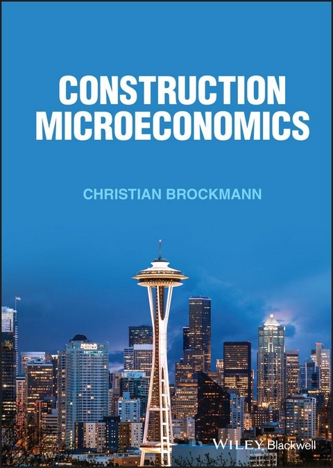 Construction Microeconomics -  Christian Brockmann