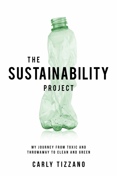 The Sustainability Project - Carly Tizzano