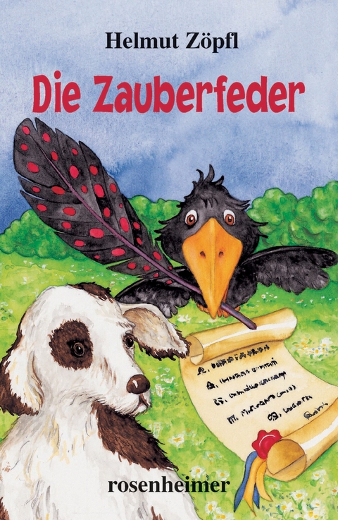 Die Zauberfeder - Helmut Zöpfl
