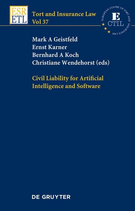 Civil Liability for Artificial Intelligence and Software - 