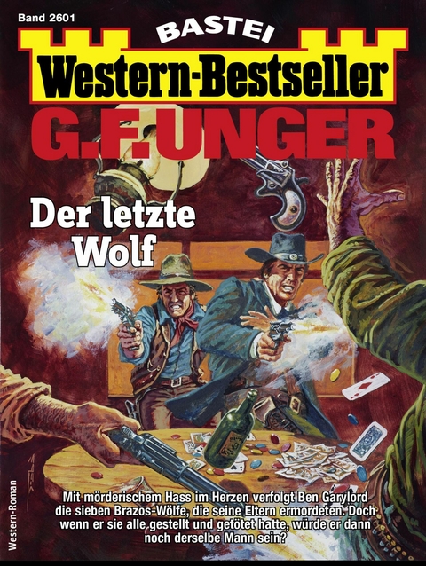 G. F. Unger Western-Bestseller 2601 - G. F. Unger