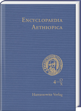 Encyclopaedia Aethiopica. A Reference Work on the Horn of Africa / Encyclopaedia Aethiopica, Vol. 4: O-X - 