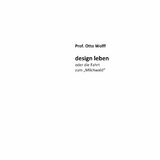 design leben - Otto Wolff