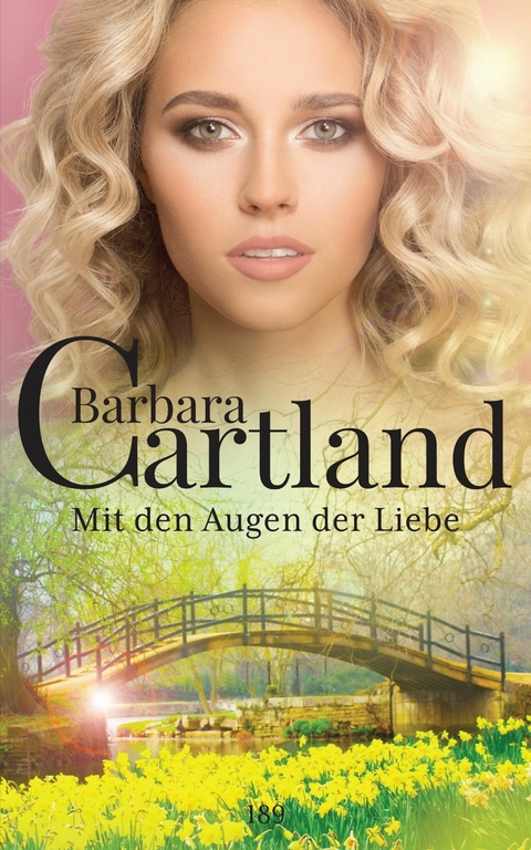 Mit den Augen der Liebe -  Barbara Cartland