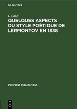 Quelques aspects du style poétique de Lermontov en 1838 - L. Gáldi
