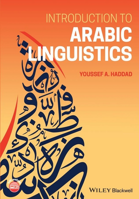 Introduction to Arabic Linguistics - Youssef A. Haddad