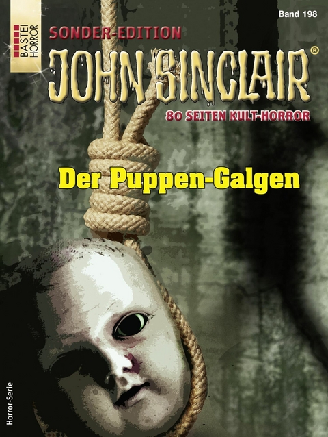 John Sinclair Sonder-Edition 198 - Jason Dark