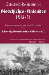 Schleswig-Holsteinischer Geschichtskalender 1848-51 - Thomas F. Rohwer