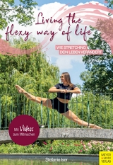 Living the Flexy Way of Life -  Stefanie Iser