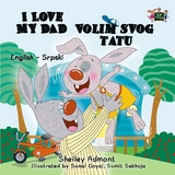 I Love My Dad Volim svog tatu -  Shelley Admont