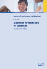 Allgemeine Wirtschaftslehre für Büroberufe - Werner Hau, Lothar Kurz