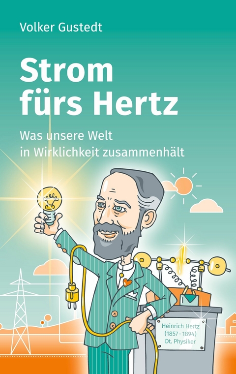 Strom fürs Hertz - Volker Gustedt