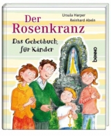 Der Rosenkranz - Reinhard Abeln