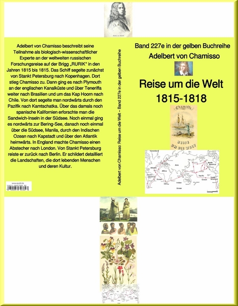 Reise um die Welt 1815 bis 1815  – Band 227e in der maritimen gelben Buchreihe – bei Jürgen Ruszkowski - Adelbert von Chamisso