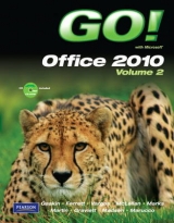 GO! with Microsoft Office 2010 Volume 2 - Gaskin, Shelley; Graviett, Nancy; Madsen, Donna; Marucco, Toni