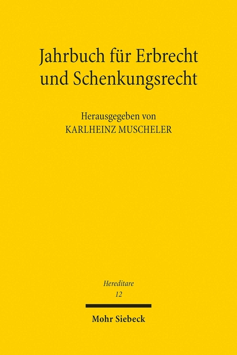 Jahrbuch für Erbrecht und Schenkungsrecht - 