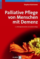 Palliative Pflege von Menschen mit Demenz - Stephan Kostrzewa