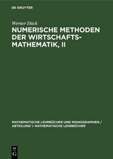 Numerische Methoden der Wirtschaftsmathematik, II - Werner Dück
