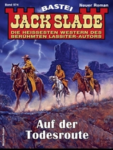 Jack Slade 974 - Jack Slade