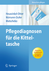 Pflegediagnosen für die Kitteltasche - Annette Heuwinkel-Otter, Anke Nümann-Dulke, Norbert Matscheko